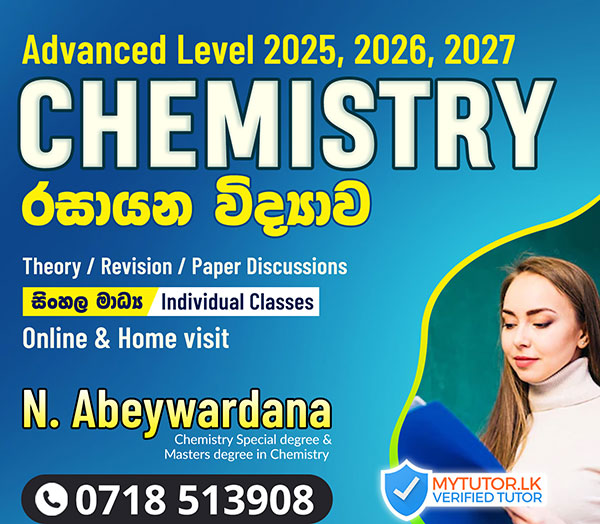 G.C.E. A/L Chemistry Theory, Revision, paper Classes (2025/2026/2027)